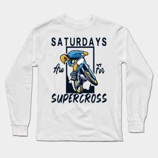 MX Racing Biker Dirt Bike Funny Motocross Quotes Extreme Sport Long Sleeve T-Shirt